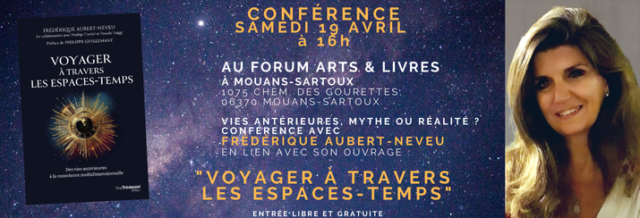 Conférence avec Frédérique Aubert-Neveu, samedi 19 Avril dans votre librairie Forum Arts & Livres.