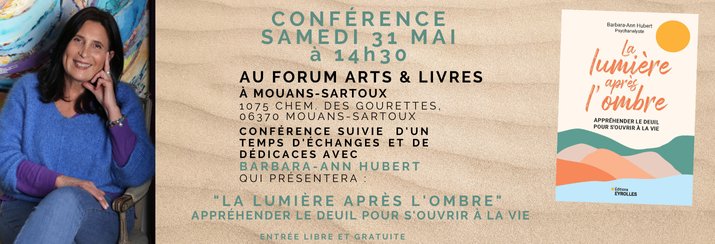 Conférence avec Barbara-Ann HUBERT samedi 31 Mai dans votre librairie Forum Arts & Livres.
