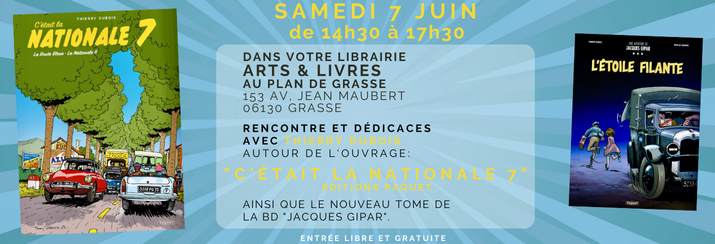 Rencontre et dédicaces avec Thierry DUBOIS le samedi 7 Juin dans votre librairie Arts & Livres.