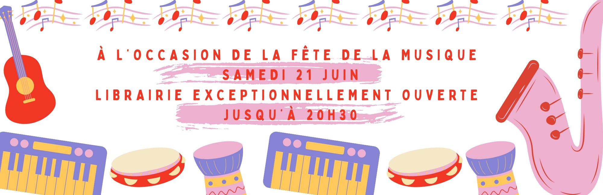 Ouverture samedi 21 juin jusqu'à 20h30