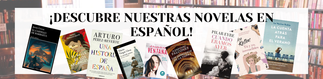 ¡Descubre nuestras novelas en español!