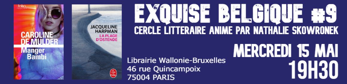Exquise Belgique cercle littéraire De Mulder et Harpman 15.05.24