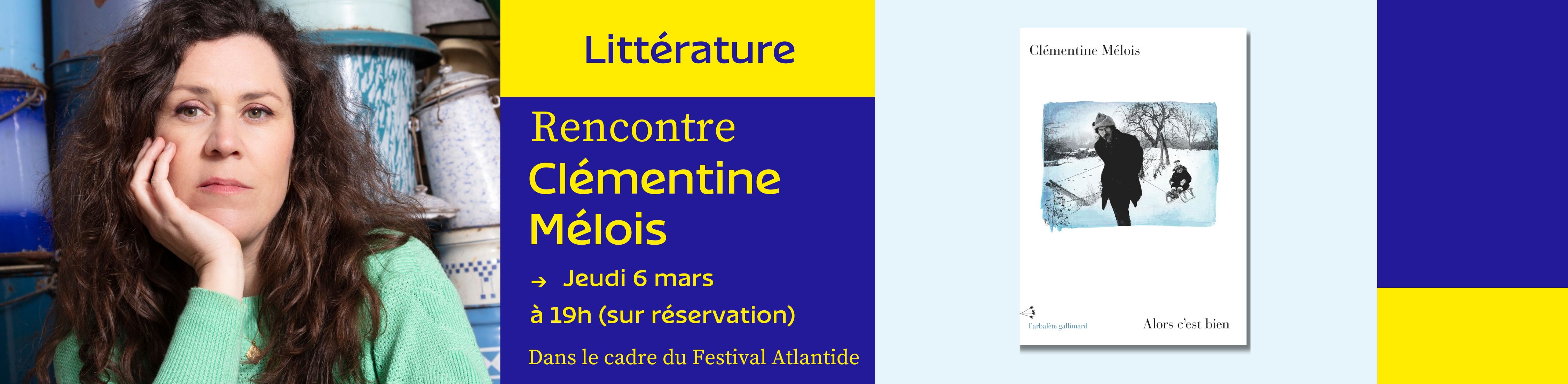 Rencontre avec Clémentine Mélois dans le cadre du Festival Atlantide