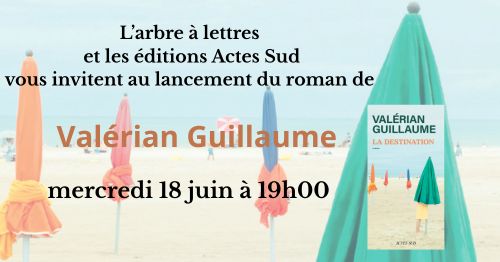 lancement du roman de Valérian Guillaume