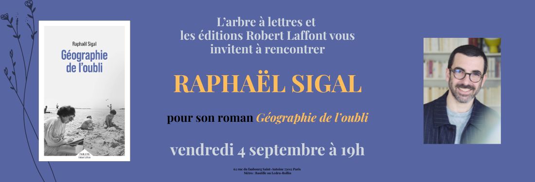 rencontre avec Raphaël Sigal
