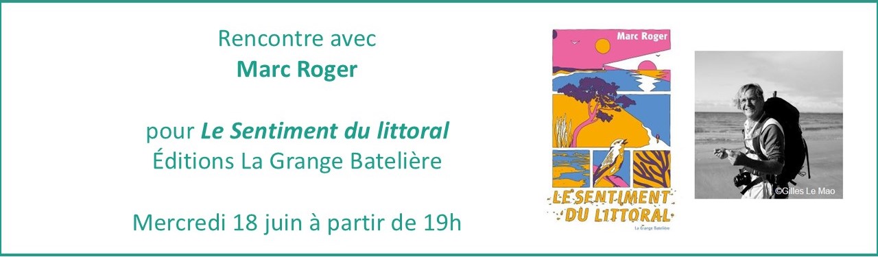 Rencontre avec Marc Roger