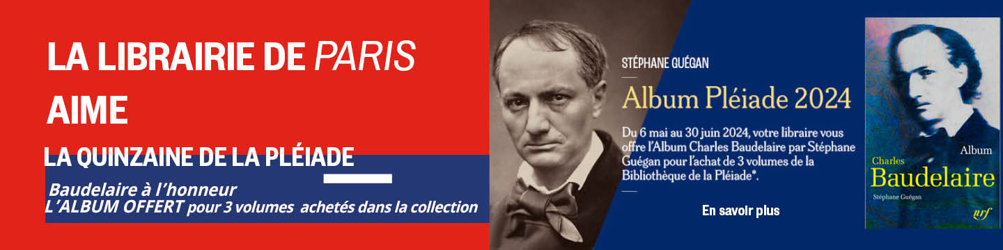 Librairie de Paris aime  et vous offre l'album Pléiade Baudelaire 2024