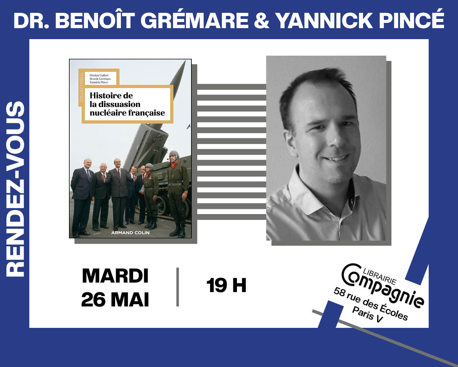Dr Benoît Grémare et Yannick Pincé présentent leur essai « Histoire de la dissuasion nucléaire française »