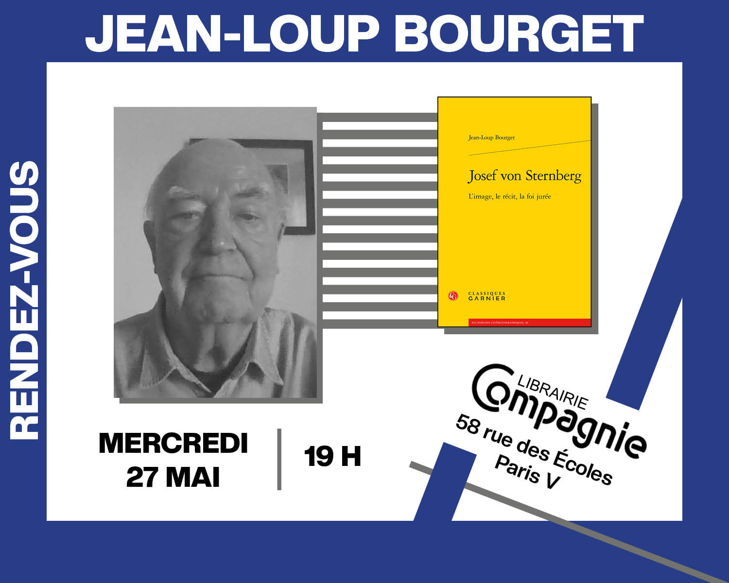 Jean-Loup Bourget présente « Joseph von Sternberg, l'image, le récit, la foi jurée »