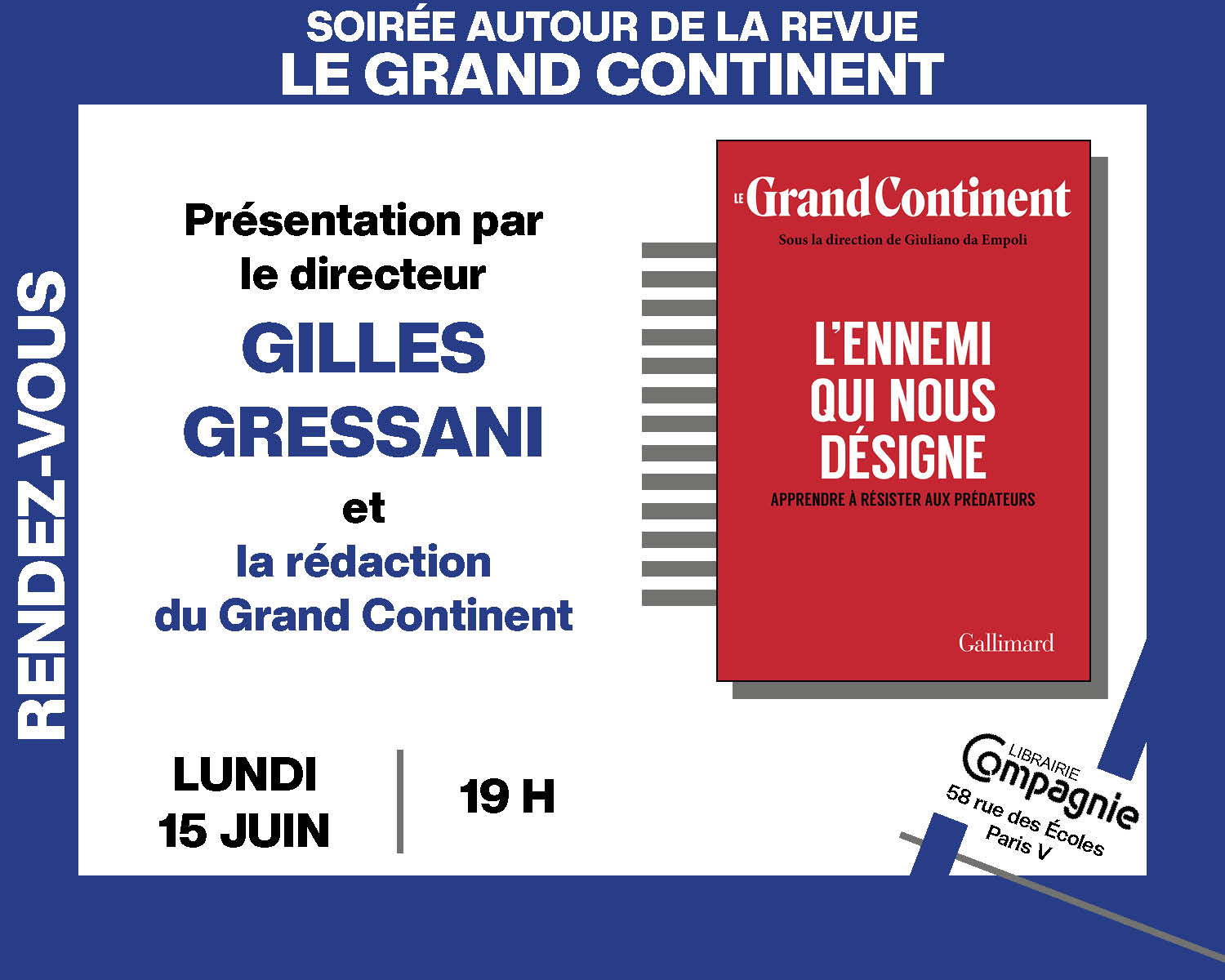 Soirée Le Grand Continent avec le directeur de la revue, Gilles Gressani