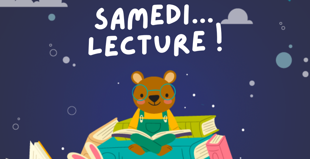 Samedi... lecture !