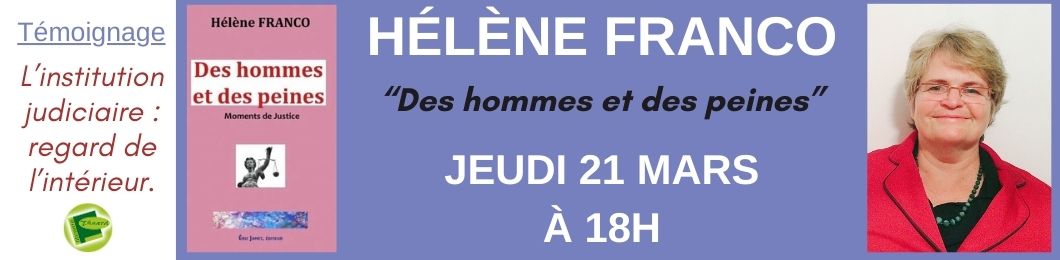Paroles de magistrate : Rencontre avec Hélène Franco