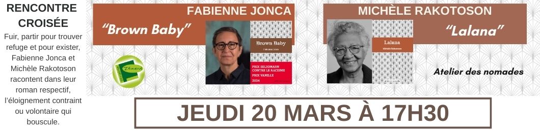 Rencontre croisée avec Michèle Rakotoson et Fabienne Jonca
