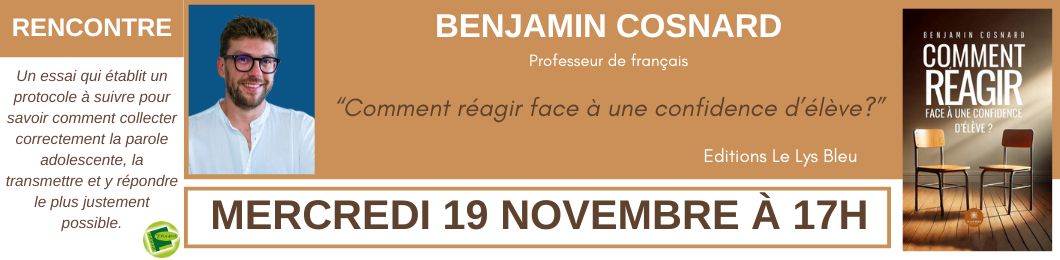 Rencontre avec Benjamin Cosnard
