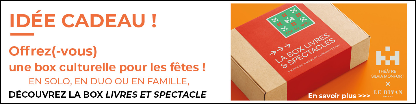 Découvrez la box culturelle livres & spectacles À OFFRIR OU À S’OFFRIR