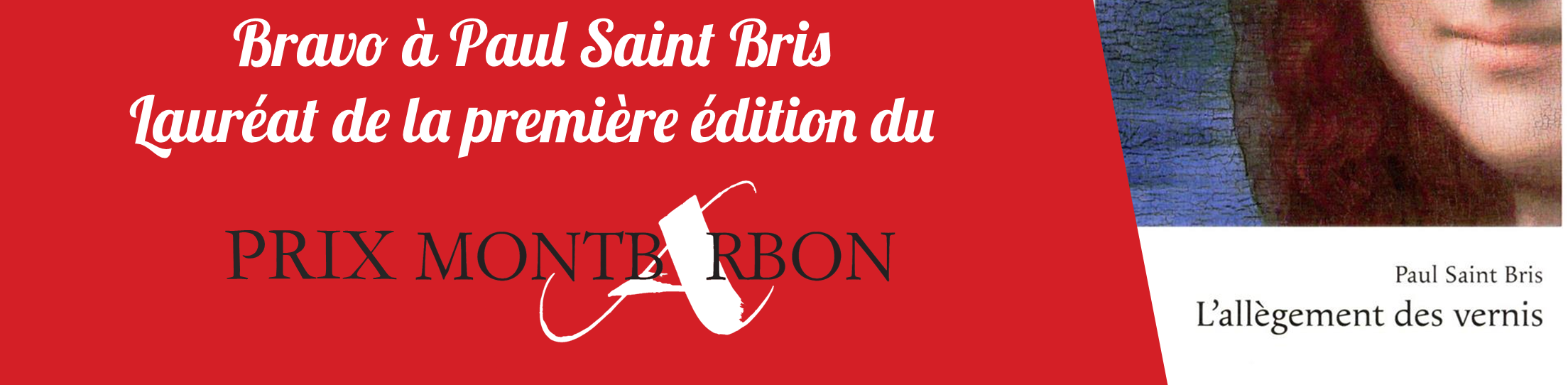 Paul Saint Bris remporte la première édition du Prix Montbarbon
