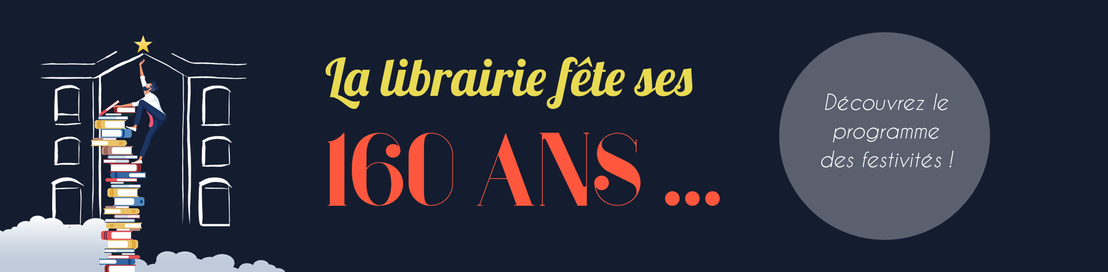 La librairie Montbarbon fête ses 160 ans ! Retrouvez le programme des festivités !