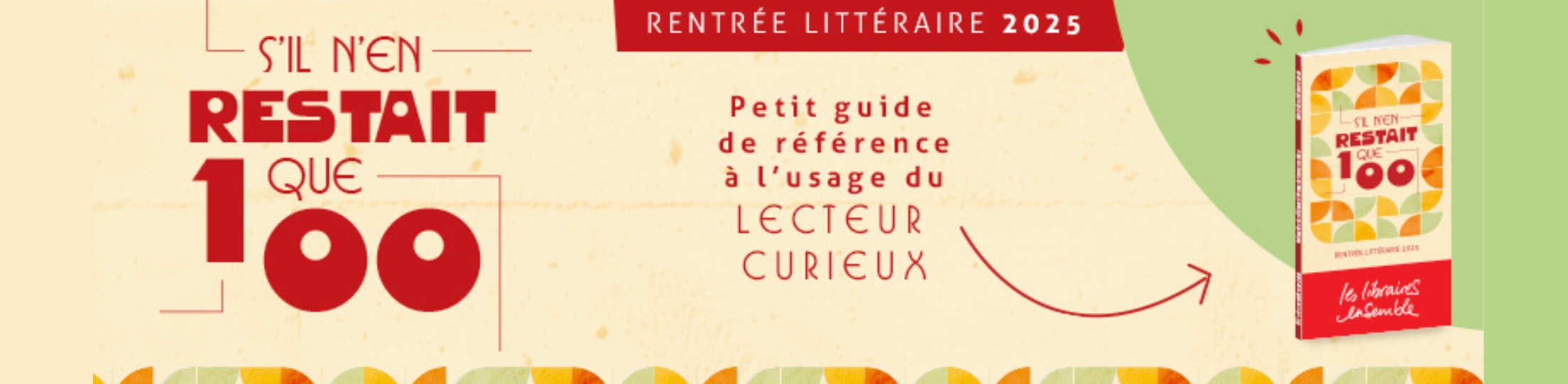 Rentrée littéraire : "S'il n'en restait que 100 !"