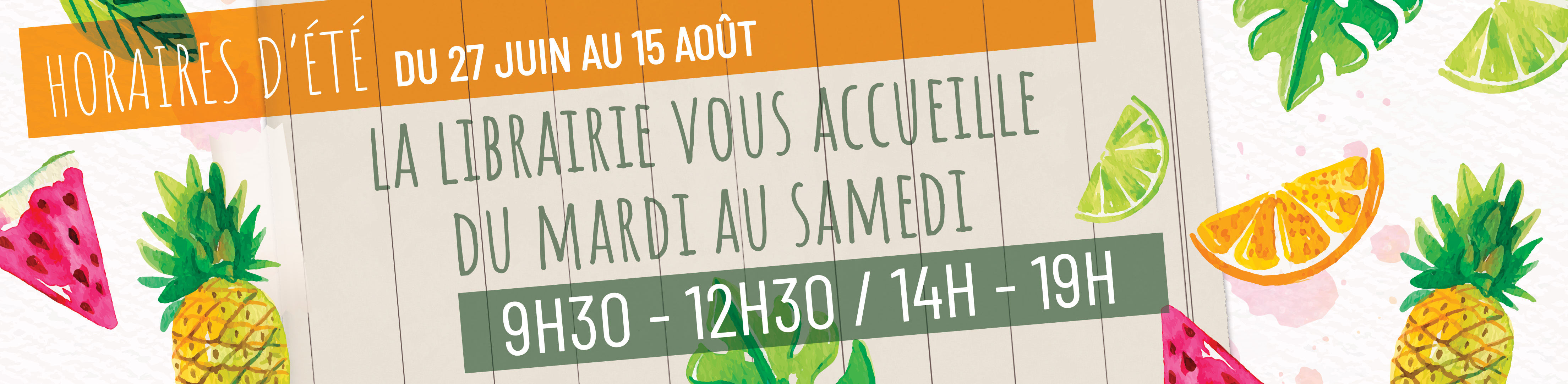 HORAIRES ETE