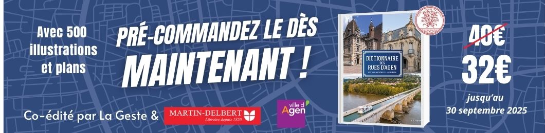 Dictionnaire des rues d'Agen