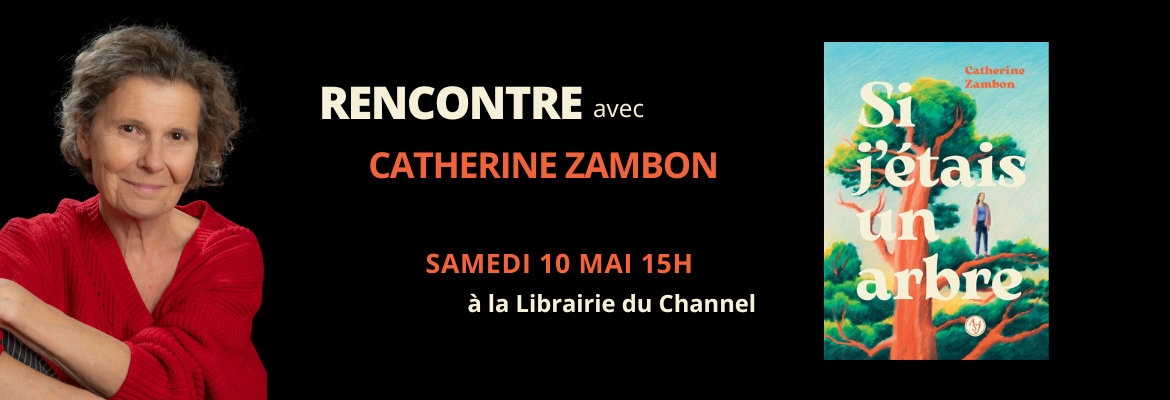 Rencontre avec Catherine Zambon