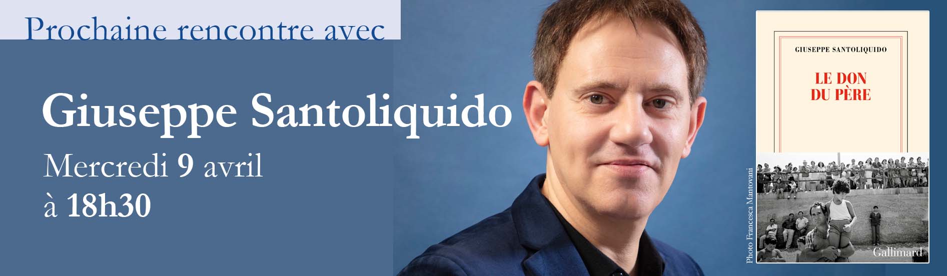 Rencontre avec Giuseppe Santoliquido