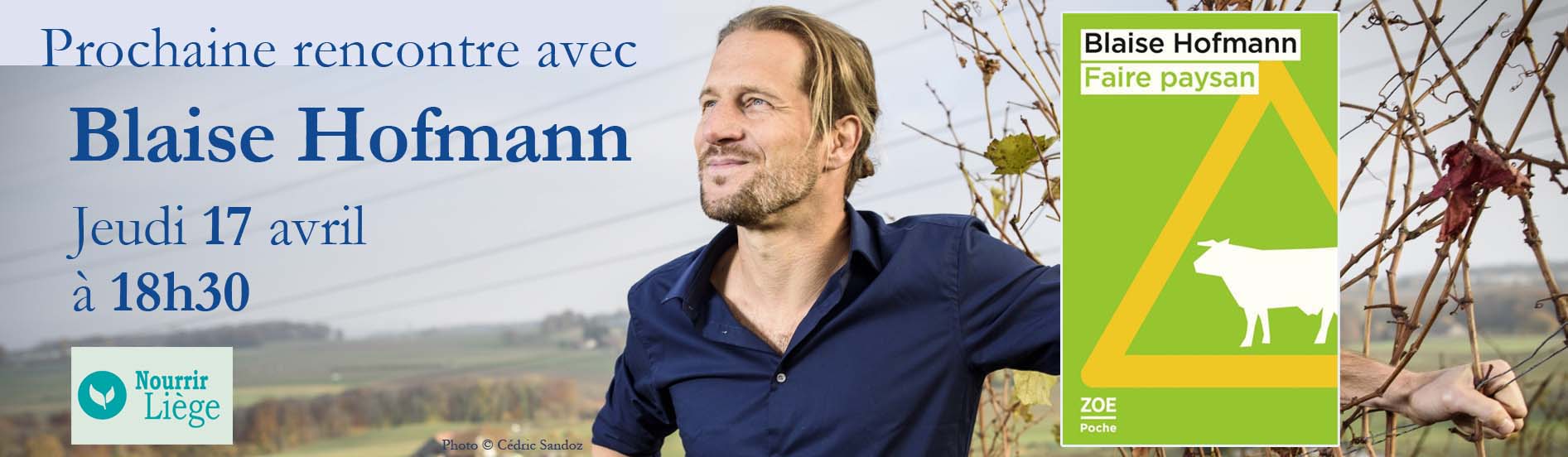 Rencontre avec Blaise Hofmann
