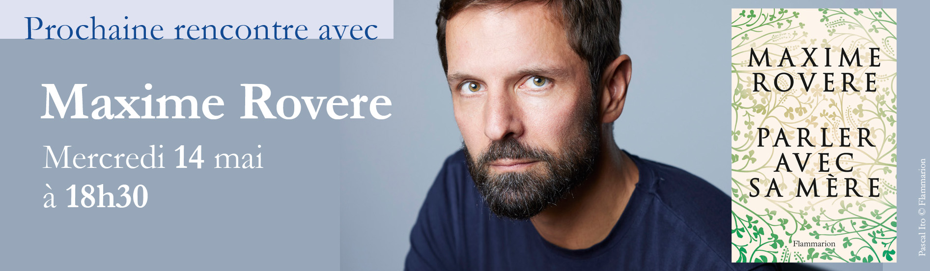 Rencontre avec Maxime Rovere