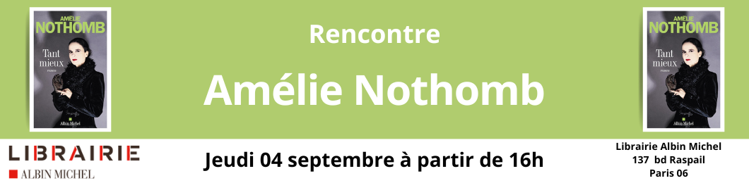Rencontre avec Amélie Nothomb