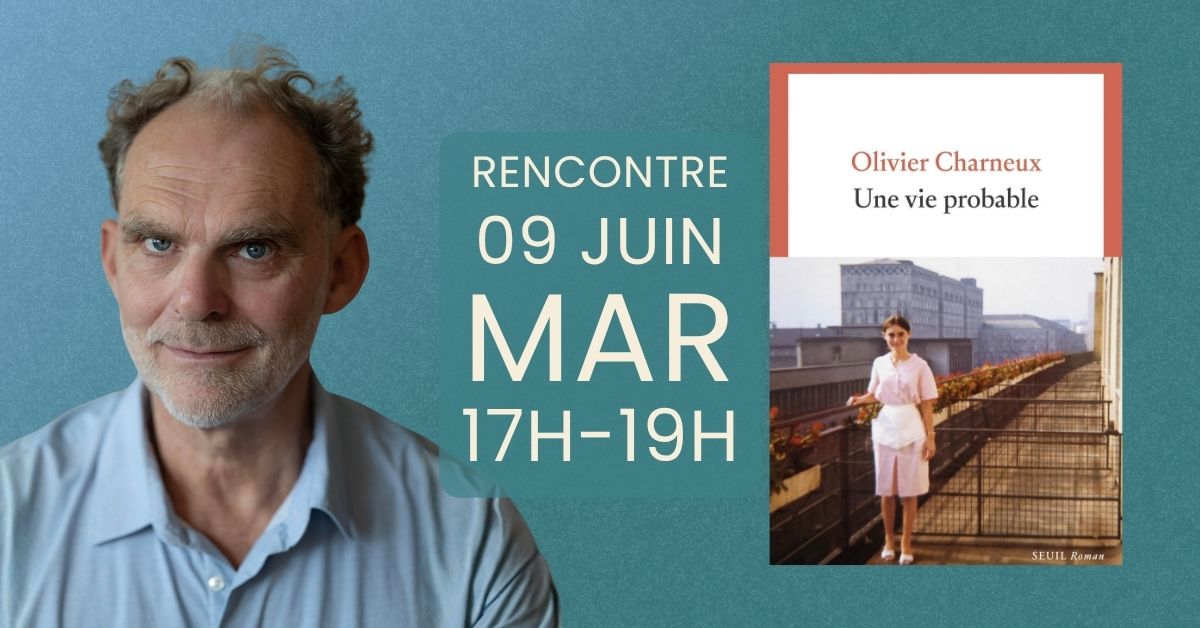 Olivier Charneux - Une vie probable