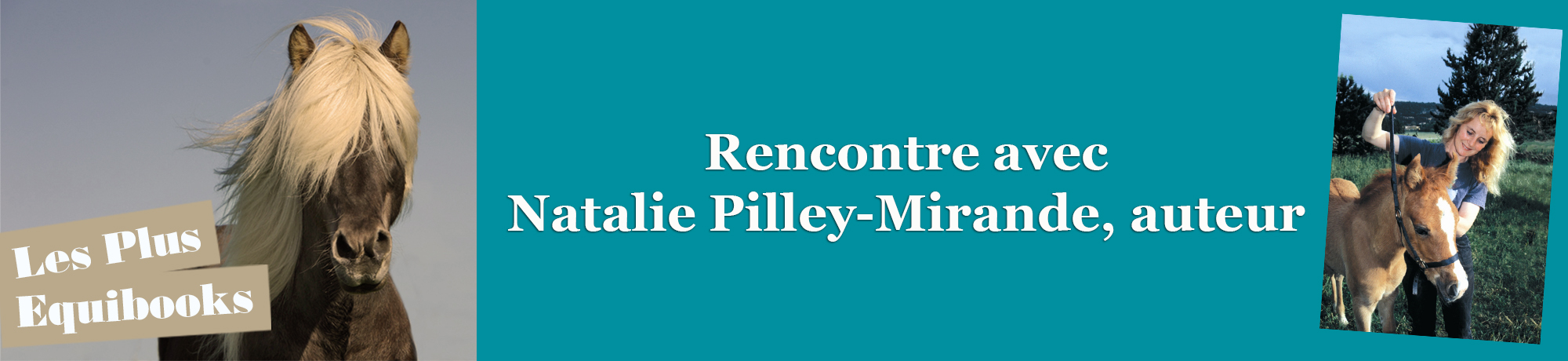 n°2 / Rencontre avec Natalie Pilley-Mirande, auteur
