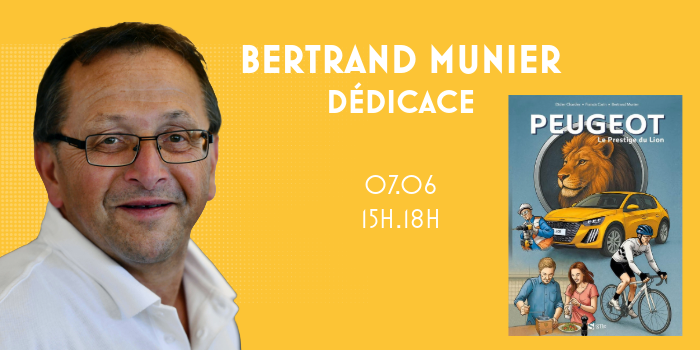 Dédicace Bertrand Munier