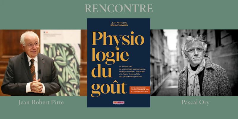 Physiologie du goût de Jean Anthelme Brillat-Savarin