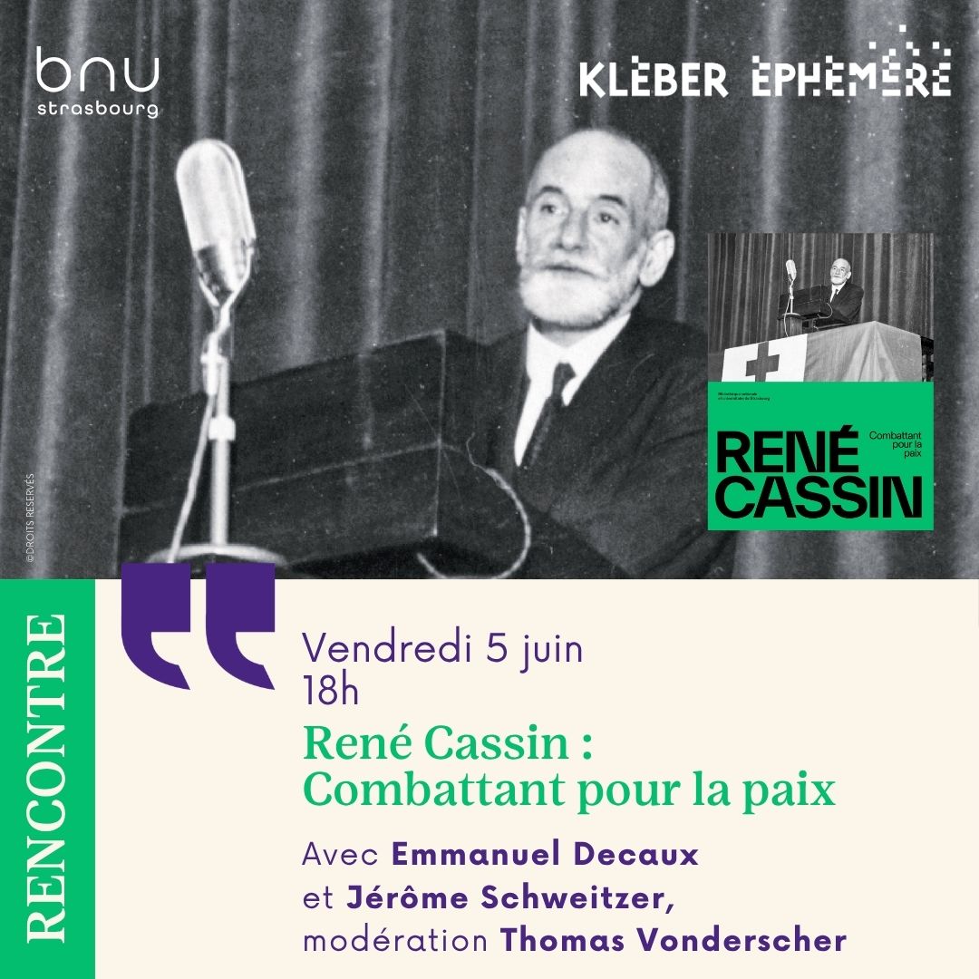 Rencontre autour de l'exposition René Cassin : combattant pour la paix