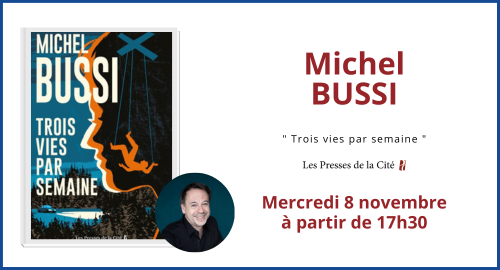  Trois vies par semaine - Bussi, Michel - Livres
