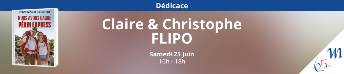 Dédicace de Claire et Christophe FLIPO