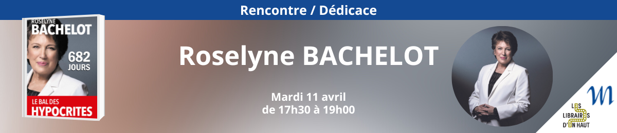 Rencontre / Dédicace de Roselyne Bachelot