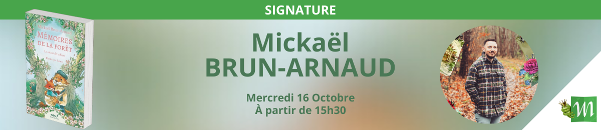 SIGNATURE - Mickael BRUN ARNAUD