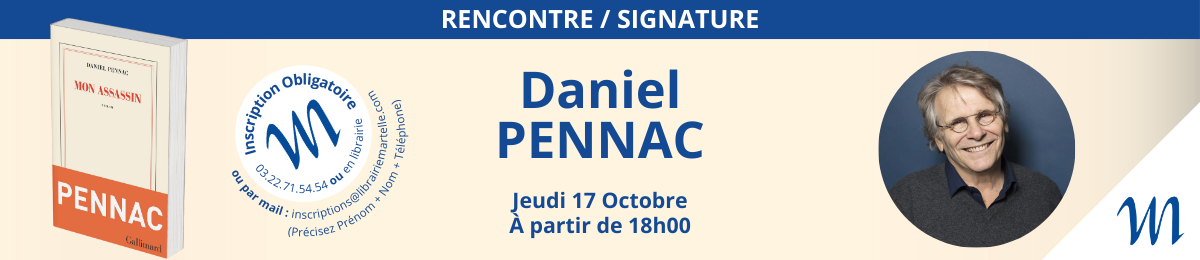 RENCONTRE / SIGNATURE Daniel PENNAC