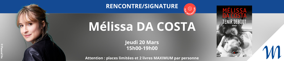 RENCONTRE/SIGNATURE - Mélissa DA COSTA