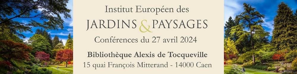 Jardins et paysages à la bibliothèque Alexis de Tocqueville le 27 avril