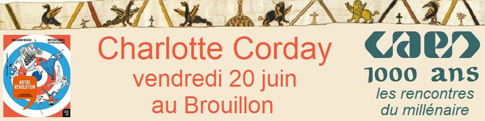 Charlotte Corday au Brouillon le 20 juin