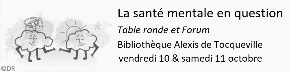 La santé mentale en question les 10 et 11 octobre