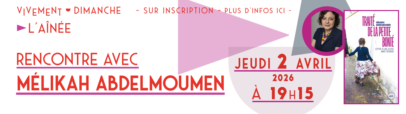 Rencontre avec Mélikah Abdelmoumen