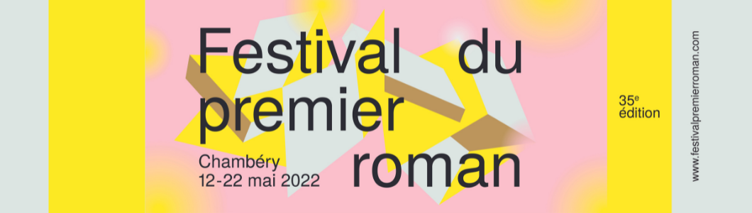 Le Festival du premier roman de Chambéry : lectures plurielles et univers de premiers romans