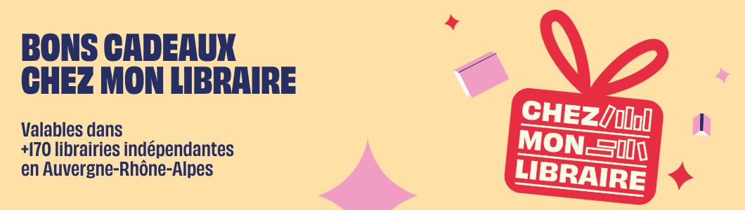 Pour un anniversaire, des vacances, un départ ou simplement  pour faire plaisir : les bons cadeaux Chez mon libraire