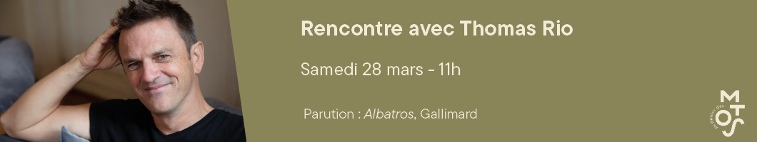 Rencontre avec Thomas Rio