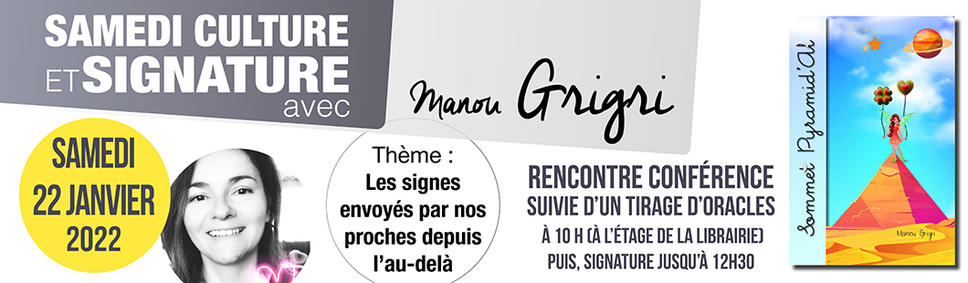 Samedi culture et signature avec Manou Grigri