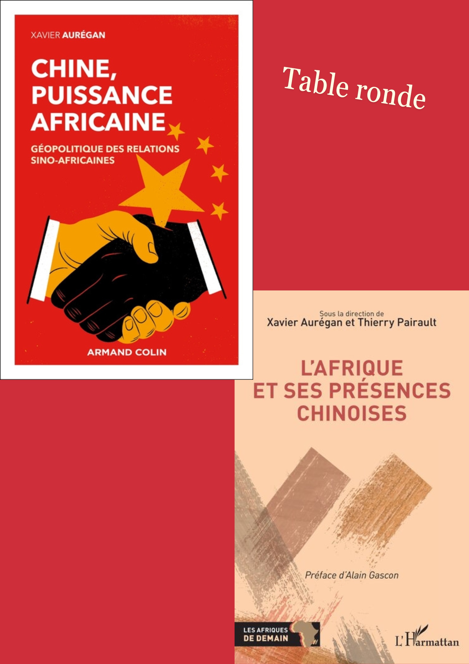 Le Phénix - Rencontre avec Xavier Aurégan et Thierry Pairault : table ronde  sur la Chine en Afrique