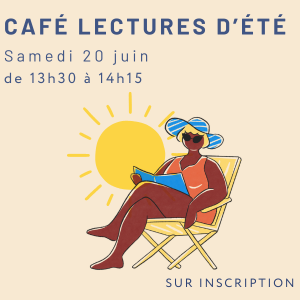 Café coups de coeur d'été du 20 juin